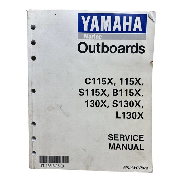 Yamaha Outboards C115X 115X S115X B115X 130X S130X Service Manual PN 18616-02-03 - Picture 2 of 3